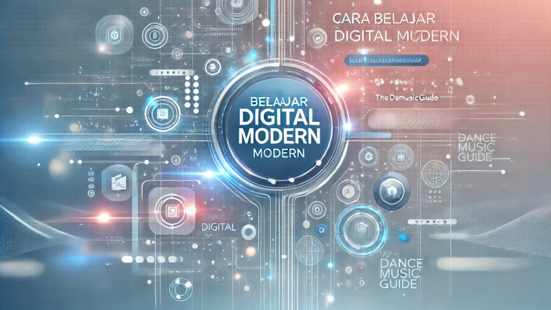 Cara Belajar Digital Modern